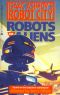 [Isaac Asimov's Robot City: Robots and Aliens 04] • Alliance